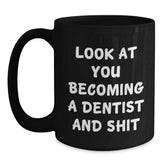 Funny Dentist Gifts from Friends - Black Coffee Mug - Christmas Unique Gifts for Dentist Men - Main